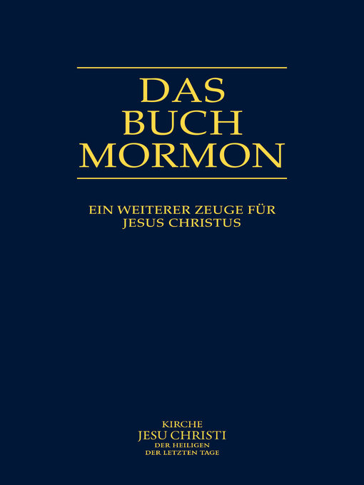 Title details for Das Buch Mormon by Kirche Jesu Christi der Heiligen der Letzten Tage - Available